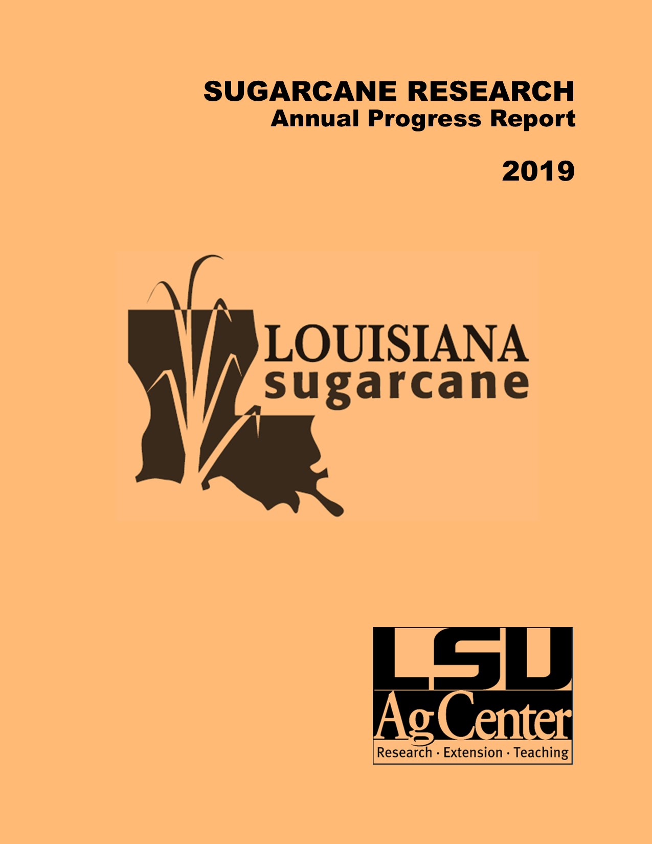 2019 Sugarcane Annual Progress Report